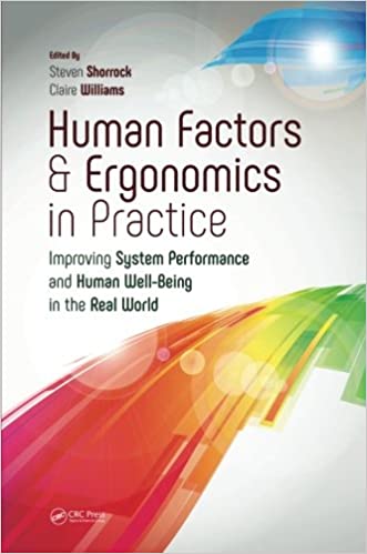 Human Factors and Ergonomics in Practice: Improving System Performance and Human Well-Being in the Real World - Orginal Pdf